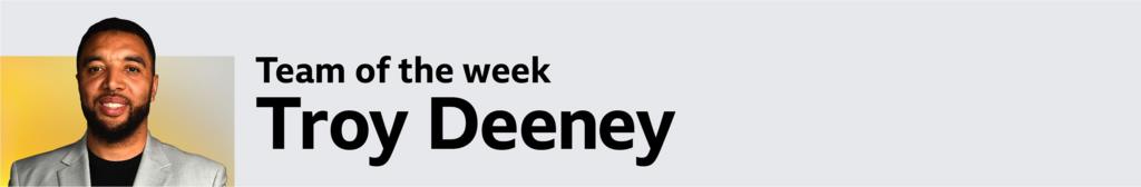 Troy Deeney chọn đội hình tiêu biểu Ngoại Hạng Anh đầy tranh cãi 2 Chuyên gia Troy Deeney phân tích đội hình tiêu biểu Ngoại Hạng Anh (Hình ảnh trận đấu 2)